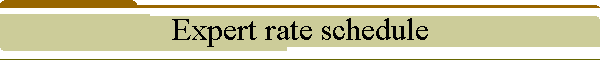 Expert rate schedule